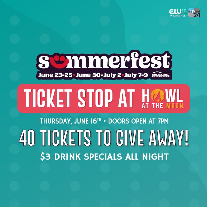 Milwaukee Summerfest Ticket Stop at Howl at the Moon Party Venue