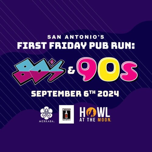 San Antonio First Friday Pub Run: 80's vs. 90's