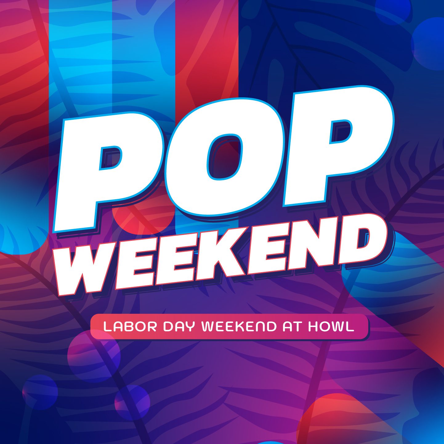  Labor Day Weekend Parties and Events